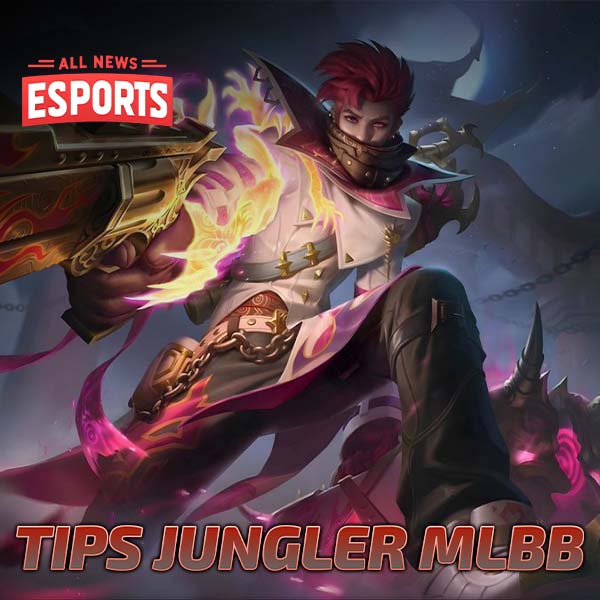 Tips Bermain Jungler