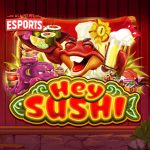 Coba Slot Hey Sushi dan Temukan Peluang Jadi Jutawan Sushi!